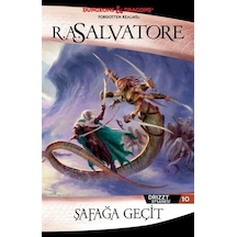 Şafağa Geçit - Drizzt Efsanesi 10 - R. A. Salvatore - İthaki Yayınları