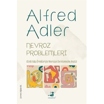 Nevroz Problemleri / Alfred Adler