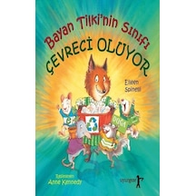 Bayan Tilki'Nin Sınıfı Çevreci  Oluyor