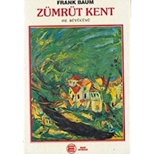 Zümrüt Kent Oz Büyücüsü-Lyman Frank Baum