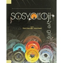 Sosyoloji'ye Giriş - Zeki Arslantürk -  Suna Başak - Grafiker Yayınları