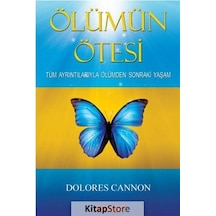 Ölümün Ötesi / Dolores Cannon