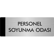 Metal Yönlendirme Levhası, Departman Kapı Isimliği Personel Soyunma Odası 10x20 Cm Gümüş Renk