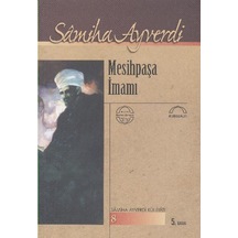 Mesihpaşa İmamı - Samiha Ayverdi - Kubbealtı Neşriyatı