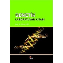 Genetik Laboratuvar Kılavuzu - Nurşen Çördük -  Cüneyt Akı - Kriter