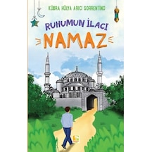 Ruhumun İlacı - Namaz - Kübra Hülya Arıcı Sorrentino - Çınaraltı Yayınları