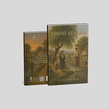 Birini Sevdim - İlyas Şener