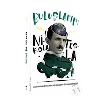 Buluşlarım-Zamanın Ötesinde Bir Mucidin Özyaşamöyküsü - Nikola Tesla - İndigo Kitap
