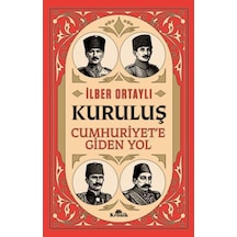 Kuruluş - Cumhuriyet E Giden Yol - Mydr-730297