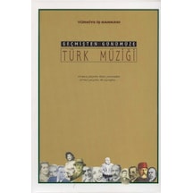 Geçmişten Günümüze Türk Müziği