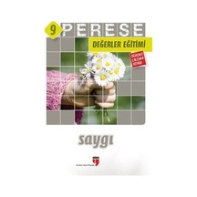 Perese Değerler Eğitimi Öğrenci Çalışma Kitabı 9  - Saygı  - Mustafa Otrar  -  Neriman Karatekin  - Edam