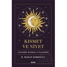 Kısmet Ve Niyet Alfa Yayınları R. Hakan Kırkoğlu
