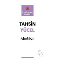 Alıntılar-Cumhuriyet Bilgeleri - Tahsin Yücel - Kırmızı Kedi