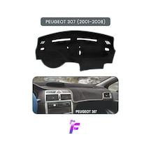 Peugeot 307 2001-2008 Araca Özel Torpido Örtüsü Ön Göğüs Kılıfı Tam Koruma Oto Aksesuar T92