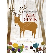 Ala Geyik  - Ziya Gökalp  - Ötüken Neşriyat