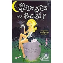 Mercankitap Ölümsüz Ve Bekar (Cep Boy) / Mary Janice Davidson