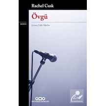 Övgü - Rachel Cusk - Yapı Kredi Yayınları