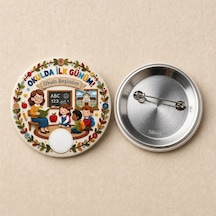 Fikart Okulda İlk Günüm - Çiçekli Çerçeve - Okul Ve Öğrenci Temalı 58mm İğneli Metal Buton Rozet Çok Renkli