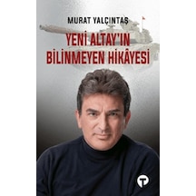 Yeni Altay'ın Bilinmeyen Hikayesi Diğer