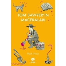 Tom Sawyerın Maceraları - Mark Twain - Turkuvaz Çocuk