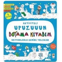 Hayvanlarla Gemide Yolculuk-Aktiviteli Upuzuuun Boyama Kitabım - Asiye Aslı Aslaner - Sincap Kitap