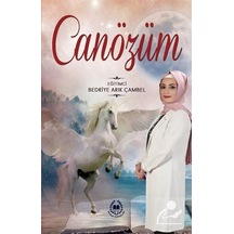 Canözüm - Bedriye Arık Çambel - Bahar Yayınları