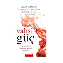 Vahşi Güç / Alexandra Pope