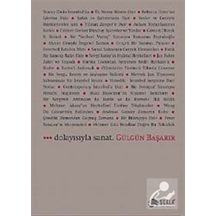 Dolayısıyla Sanat - Gülgün Başarır - Scala Yayıncılık