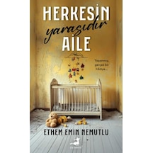 Herkesin Yarasıdır Aile - Ezjı-664685