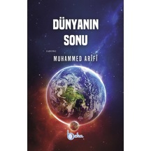 Dünyanın Sonu  - Muhammed Arifi  - Beka Yayınları