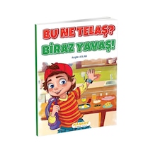 Bu Ne Telaş Biraz Yavaş Hikaye Kitabı 3. Sınıf