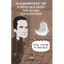 Is Contemporary Art a Fraud or a Truth? Avelina Lesper Analysis - Alp Doğu Eser - Myrina Yayınları