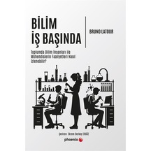 Bilim İş Başında & Toplumda Bilim İnsanları İle Mühendislerin ...
