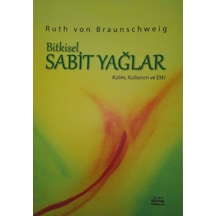 Sabit Yağlar Kitabı - Ruth Von Braunschweig
