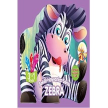 Şekilli Hayvanlar Serisi - Zebra- Parıltı Yayınları