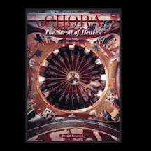 Chora - The Scroll Of Heaven