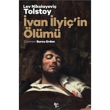 İvan İlyiç'in Ölümü - Lev Nikolayeviç Tolstoy - Halk Kitabevi