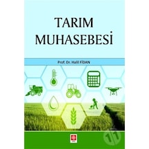 Tarım Muhasebesi - Halil Fidan - Ekin Basım Yayın
