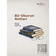 Bir Okurun Notları - Turan Karataş - Muhit Kitap