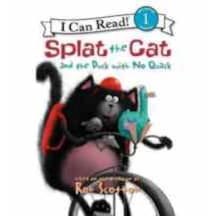 Splat The Cat And The Duck With No Quack I Can Read. Level 1