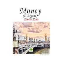 Money-L'Argent - Emile Zola - Platanus Publishing