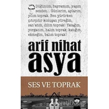 Ses ve Toprak - Arif Nihat Asya - Ötüken Neşriyat