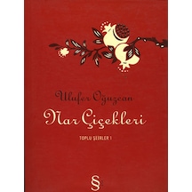 Nar Çiçekleri - Ulufer Oğuzcan - Everest Yayınları