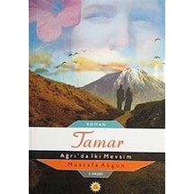 Tamar - Ağrı'da İki Mevsim / Mustafa Akgün