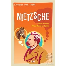 Nietzsche-Nihilizm ve Üstinsanı Daha İyi Anlamak İiçin Çizgibilim - Laurence Gane - Say Yayınları