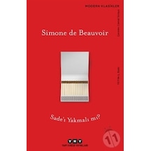 Sade'ı Yakmalı mı? - Simone De Beauvoir - Yapı Kredi Yayınları