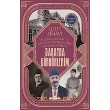 Sarayda Gördüklerim