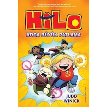 Hilo 3 : Koca Büyük Patlama / Judd Winick