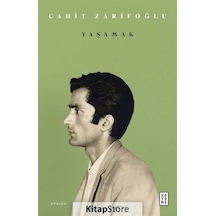 Yaşamak - Cahit Zarifoğlu - Ketebe