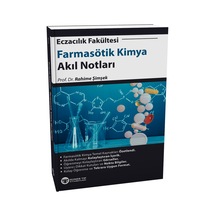 Eczacılık Fakültesi Farmasötik Kimya Akıl Notları